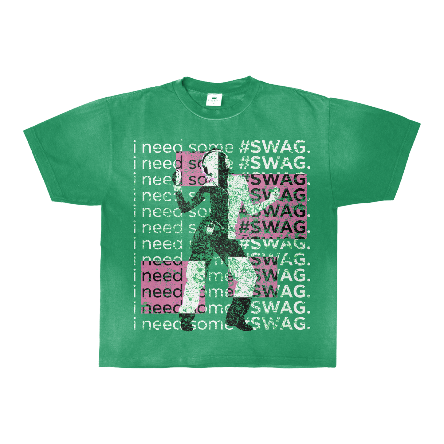 I NEED SWAG T-Shirt