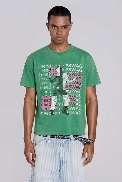 I NEED SWAG T-Shirt